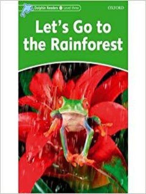 cover image of Let's Go to the Rainforest